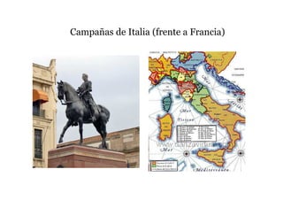 Campañas de Italia (frente a Francia)
 