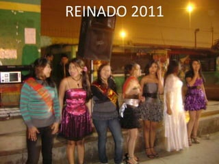 REINADO 2011
 