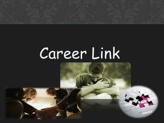 Career Link
 