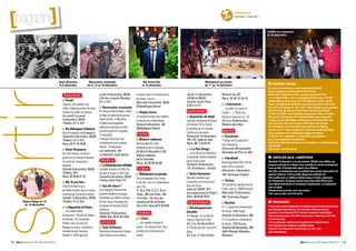 Défilés aux lampions 
le 19 décembre 
❚ Ragon’Neige 
Du 12 au 14 décembre, le centre socioculturel (CSC) 
Ragon organise son temps fort de fin d’année. 
Vendredi 12 décembre. À 10h, spectacle pour les 0-3 ans 
« La Cabane éléfan », par la compagnie de l’Être ange. 17h-19h : 
goûter offert pour les 30 ans du P’tit Ragonais. À partir de 20h : 
soirée sénégalaise de solidarité proposée par les Amis de Diawar. 
Samedi 13 décembre. De 15h à 16h : conte d’origine russe, proposé 
dans les deux langues par l’association Russies étonNantes. 
À partir de 16h30 : après-midi jeux proposé par l’Arbre à lucioles. 
Dimanche 14 décembre. 9h : balade familiale dans le quartier, 
animée par Cric Manivelle et compagnie et la fanfare Des Lions 
pour des lions. Avec un vin chaud offert dans l’aire de jeux 
de la Pirotterie, par l’association des habitants de l’Aufrère. 
À partir de 11h : apéro-marché sur la place du marché de Ragon, 
avec la présence d’un manège écologique et musical. 
À 15h et à 17h : spectacle « La plus belle des poubelles » 
par la compagnie Al et les Astrolobi. 
Animations gratuites, certaines sur inscription, le nombre de places 
étant limité. 
CSC Ragon : 02 28 25 29 40 
www.reze.fr 
rubrique « Agenda » 
Salut Brassens 
le 6 décembre 
Maintenant ou jamais 
du 1er au 19 décembre 
My Xmas Trax 
le 13 décembre 
Rencontres musicales 
les 5, 12 et 19 décembre 
❚ Marchés 
• Une expo-vente d’artisanat et de plaisirs gourmands est proposée 
par Amnesty International. Une trentaine d’artisans seront 
présents ; ils reverseront 20 % de leurs recettes à l’association. 
Samedi 6 décembre (14h-19h) et dimanche 7 décembre (10h-19h), 
à l’hôtel de ville. 
• Un marché des créateurs est organisé par le Cépal-centre. 
Une vingtaine de créateurs y prendront part. 
Samedi 13 et dimanche 14 décembre, de 10h à 18h, 
salle des Roquios. sortir 
❚ Défilés aux lampions 
Vendredi 19 décembre, à la nuit tombée (18h30), trois défilés aux 
lampions prendront le départ. Aux manettes, le centre socioculturel 
Loire-et-Seil. À Trentemoult, départ de la Maison 
des Isles, en partenariat avec le collectif Jean-Jaurès (association de 
parents d’élèves). À Port-au-Blé, départ de la Maison du 
Port-au-Blé pour un défilé en fanfare jusqu’à l’école, partenaire 
de l’événement. Au Bourg, rendez-vous place Saint-Pierre pour 
une balade animée par la compagnie Capharnaüm, en partenariat 
avec le Cépal. 
Manifestation gratuite, sans réservation. 
CSC Loire-et-Seil : 02 40 84 45 50. 
C o n c e r t s 
❚ Courir 
Chanson, voix parlées, arts 
mêlés. Adapté du roman de Jean 
Echenoz par Jean-Luc Annaix. 
Du mardi 2 au jeudi 
4 décembre, 20h30 
Théâtre. 8 € à 19 € 
❚ Ny Malagasy Orkestra 
Voix et musiques de Madagascar. 
Vendredi 5 décembre, 20h30 
Théâtre. 8 € à 19 € 
Rens. 02 51 70 78 00 
❚ Salut Brassens 
Par Joël Favreau, le dernier 
guitariste de Georges Brassens. 
Au profit de l’association 
Baoback. 
Samedi 6 décembre, 20h30 
Théâtre. 20 € 
Rens. 02 40 84 21 32 
❚ My Xmas Trax 
Chants de Noël en jazz 
par Alban Darche, avec un choeur 
d’enfants de l’école de musique. 
Samedi 13 décembre, 20h30 
Théâtre. 8 € à 19 € 
❚ « Hippolyte et Aricie… 
… ou la Belle-Mère 
amoureuse ». Parodie de l’opéra 
de Rameau. Par l’ensemble 
Philidor. Dans le cadre de 
Baroque en scène. Conférence 
introductive par Françoise 
Rubellin à 19h15 (gratuit). 
Lundi 15 décembre, 20h30 
Cité des congrès (Nantes) 
8 € à 19 € 
❚ Rencontres musicales 
• L’étrange Noël d’Alban, chants 
de Noël revisités façon jazz par 
Alban Darche : 5 décembre. 
• Batterie rechargeable, 
répertoire éclectique revisité 
par Will Guthrie à la batterie : 
12 décembre. 
• Rauque Harmonie, jazz 
contemporain par le quartet 
Hoarse : 19 décembre. 
Les vendredis, 19h. 
La Balinière (salle Bério) 
T h é â t r e 
❚ Le Ravissement d’Adèle 
Comédie policière de Rémi De 
Vos par la troupe Le Petit Clap. 
Samedi 6 décembre, 20h30 
Cinéma Saint-Paul. 5 € 
❚ Qui dit vieux ? 
La compagnie Transversale 
présente théâtre et musique 
interprétés par Hélène Lafosse 
et Flora Josse. Boulange des 
musiques du monde (5 place 
St-Pierre). 
Vendredi 19 décembre, 
20h30. Rés. 09 52 46 79 63 
L e c t u r e 
❚ Jean Echenoz 
Rencontre croisée entre l’auteur 
Jean Echenoz et le metteur 
en scène Jean-Luc Annaix autour 
du roman « courir ». 
Mercredi 3 décembre, 18h30. 
Médiathèque Diderot 
❚ Happy hours 
Le nouveau rendez-vous mystère 
et décalé de la médiathèque. 
Samedi 6 décembre, 16h 
Médiathèque Diderot 
Vi s i t e 
❚ Maison radieuse 
Visite guidée de l’unité 
d’habitation de Le Corbusier. 
24, 26 et 31 décembre à 15h 
Maison radieuse, 
bd Le Corbusier. 
Rens. 02 40 84 43 60. 
C i r q u e 
❚ Maintenant ou jamais 
De la compagnie Circa Tsuica. 
À voir dès 7 ans. En coréalisation 
avec l’Arc. 
1er, 16, 3, 10 et 17, 4, 11, 18, et 
19 déc., 20h. 6 et 13 déc., 19h. 
7 et 14 déc., 17h. Parc des 
chantiers de l’île de Nantes. 
10 € à 25 €. Rens. 02 51 70 78 00 
Cinéma 
❚ « Paris… 
… une capitale traverse le 
temps ». Par Gérard Civet. Dans 
le cadre de Connaissance du 
monde. 
Jeudi 11 décembre, 
14h30 et 20h30 
Cinéma Saint-Paul 
4,50 € à 8 €. 
F e s t i v i t é s 
❚ Spectacle de Noël 
Joué par une équipe de jeunes 
et d’enfants. Par le Centre 
d’animation pour la famille, 
l’enfant et la jeunesse. 
Dimanche 14 décembre, 
15h-17h. Salle du Seil. 
Rens. 06 11 32 63 97 
❚ « Le Roi Singe… 
… ou la Clé de Sun Wukong ». 
Un spectacle familial présenté 
par les Frères Léon. 
Vendredi 19 décembre, 
17h. Barakason – Gratuit. 
❚ Saint-Sylvestre 
Réveillon solidaire avec 
l’association le Lémurien qui 
fête ses 20 ans. 
Salle de l’AEPR. 70 € 
(inscription avant le 15 déc.) 
Rens. 06 85 46 76 97 
E x p o s i t i o n s 
❚ Développement 
durable 
• « Manger » du musée du 
Vivant et Agro Paris Tech. 
Du 2 au 20 décembre 
• « Plumes de nuit » de la LPO 
Anjou 
Du 3 au 17 décembre 
Maison du DD 
Rens. 02 40 13 44 10 
❚ « Sahraouis… 
… du sable, du savoir et 
l’espoir… ». Photos de 
Maurice Cuquel (voir p. 15). 
Du 5 au 19 décembre 
Maison des Isles. 
S p o r t s 
❚ Escalade 
1re étape de la Coupe de la 
Loire-Atlantique 
Dimanche 30 novembre 
Gymnase de Port-au-Blé 
❚ Handball 
Rezé-Angoulême (N2). Dernier 
match 2014 à domicile. 
Dimanche 7 décembre, 
16h. Gymnase Crétual 
❚ Volley 
10e journée du championnat de 
France, ligue A : NRMV-Cannes. 
Mercredi 10 décembre, 
20h. Gymnase Dugast 
❚ Basket 
• 11e journée de championnat 
de France : NRB-Angers. 
Samedi 13 décembre, 20h 
• 12e journée de championnat 
de France : NRB-Bourges 
Samedi 20 décembre, 20h 
Salle Mangin-Beaulieu 
(Nantes) 
Ragon’Neige du 12 
au 14 décembre 
18 Rezé Mensuel N°97 décembre 2014 Rezé Mensuel N°97 décembre 2014 19 
 