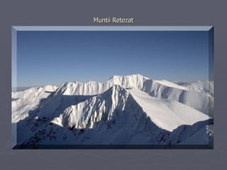 Muntii Retezat 