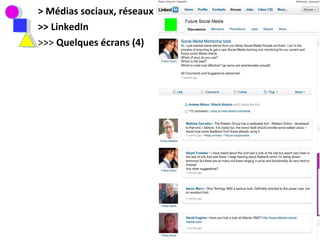 > Médias sociaux, réseaux sociaux >> LinkedIn >>>  Quelques écrans (4) 