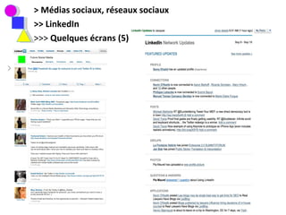 > Médias sociaux, réseaux sociaux >> LinkedIn >>>  Quelques écrans (5) > 