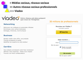 > Médias sociaux, réseaux sociaux >> Autres réseaux sociaux professionnels >>>  Viadeo > 