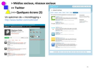 > Médias sociaux, réseaux sociaux >> Twitter >>>  Quelques écrans (3) Un spécimen de « microblogging » http://www.twitter.com/cottinstef 