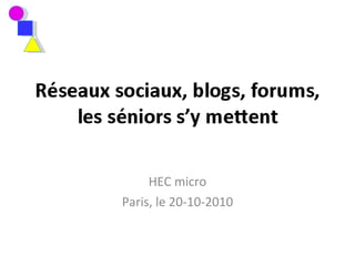 HEC micro Paris, le 20-10-2010 