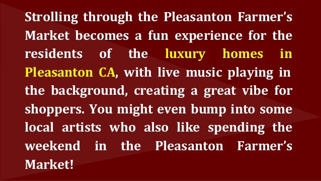 A Great Weekend Experience Awaits at the Pleasanton Farmers' Market A Great Weekend Experience Awaits at the Pleasanton Farmers' Market