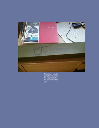 This picture was the
basis for the rest of
the art projects for
the remainder of the
year
 