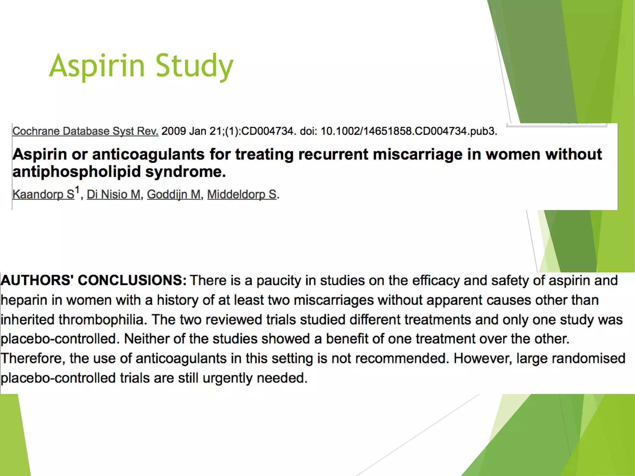 Aspirin Study
 