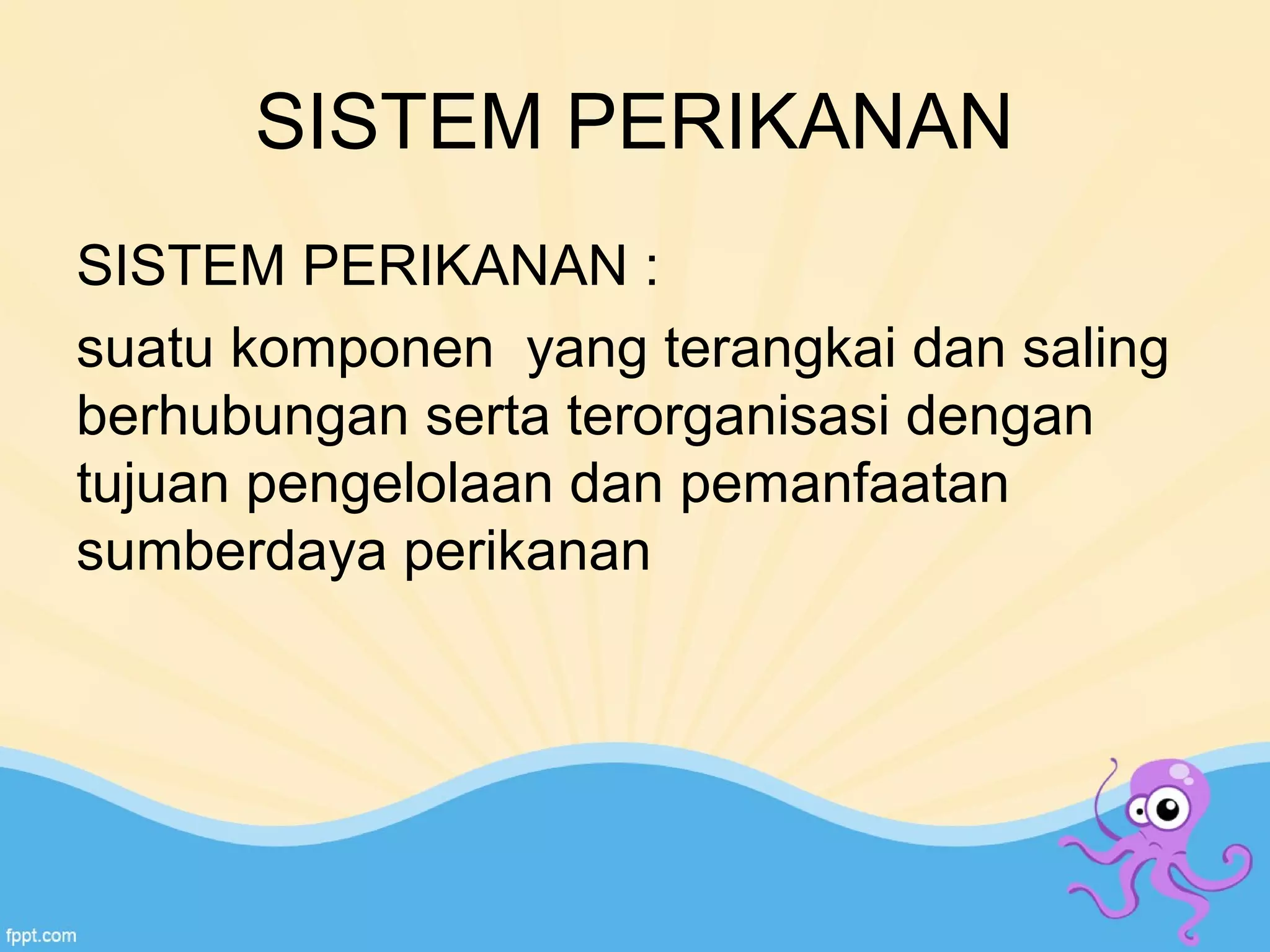 Background Perikanan Sistem perikanan | PPT