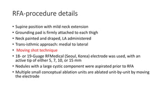 Radiofrequency ablation in thyroid disease | PPTX