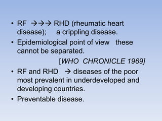 Rf And Rhd Rheumatic fever and heart disease | PPTX