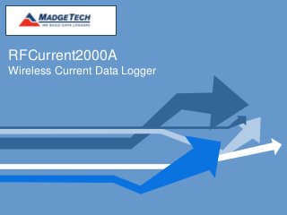 RFCurrent2000A
Wireless Current Data Logger
 
