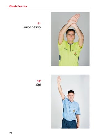 Gestoforma
98
11
Juego pasivo
12
Gol
 