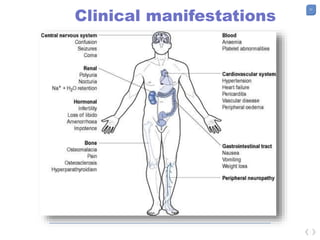 31
Clinical manifestations
 