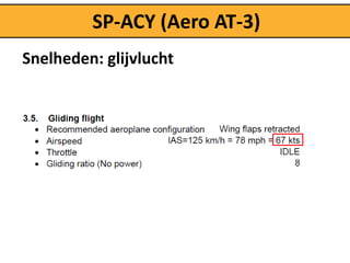 SP-ACY (Aero AT-3)
Snelheden: glijvlucht
 