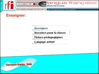 Enseigner:       