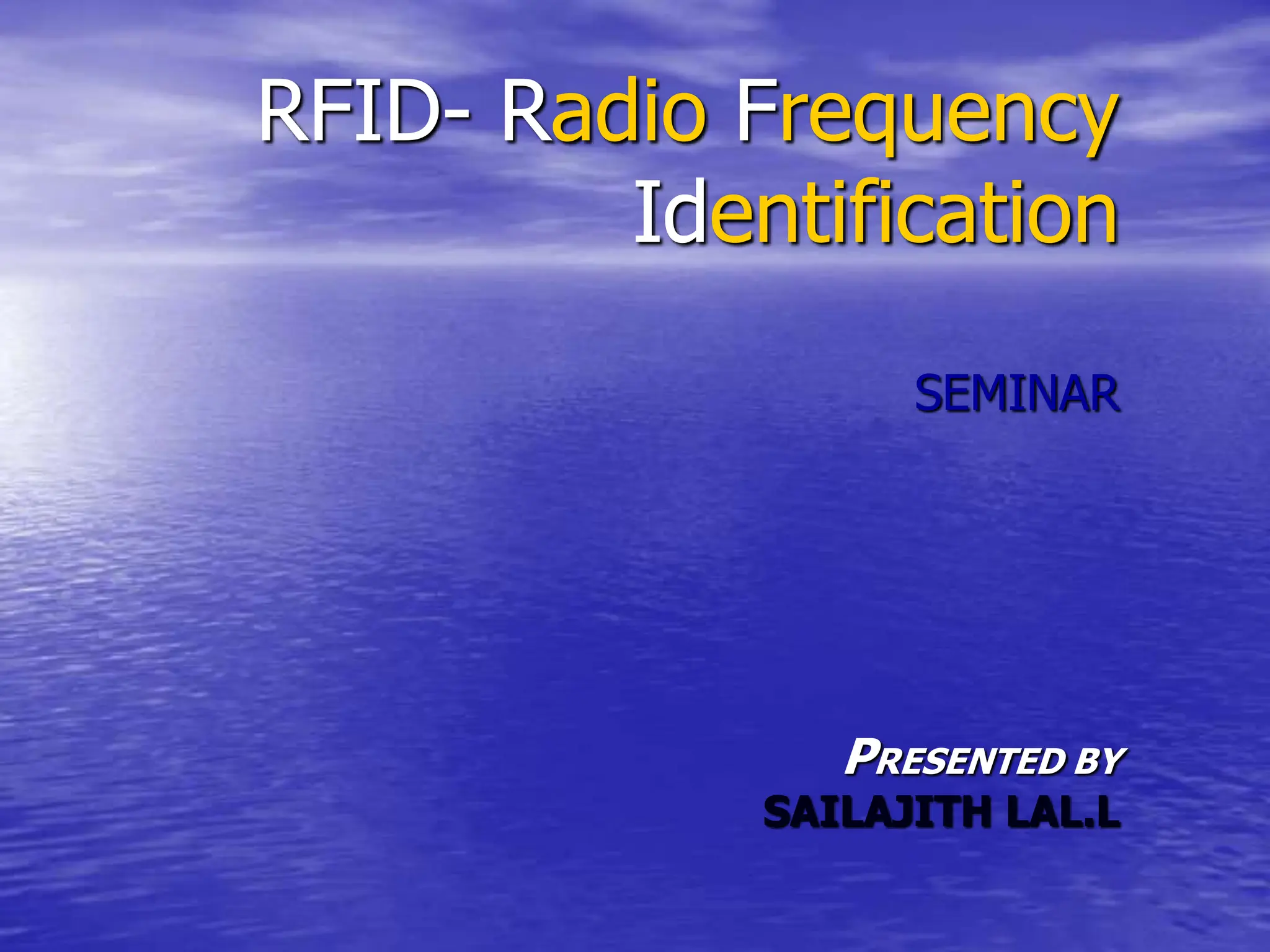 Rfid Radio Frequency Identification Ppt Rfid Radio Frequency Identification Ppt
