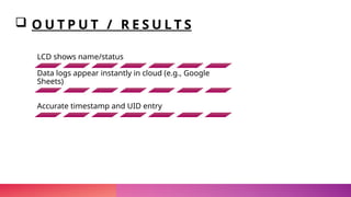 Rfid Based Smart Attendance System Using Google Sheet Pptx
