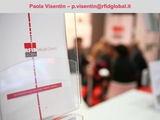 Paola Visentin – p.visentin@rfidglobal.it 
