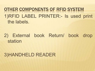 RFID AND LIBRARIES | PPTX