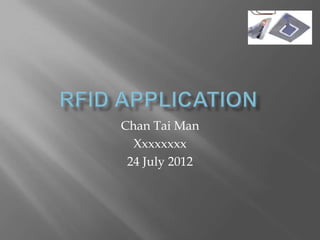 Chan Tai Man
  Xxxxxxxx
 24 July 2012
 