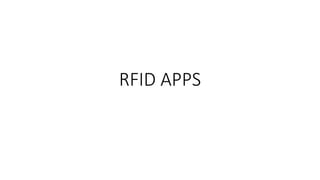 RFID APPS
 