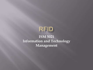 ISM 5021
Information and Technology
       Management
 