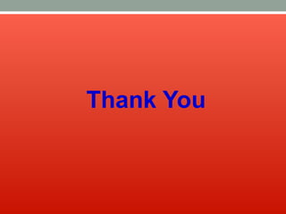 Thank You
 