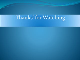 Thanks' for Watching 
