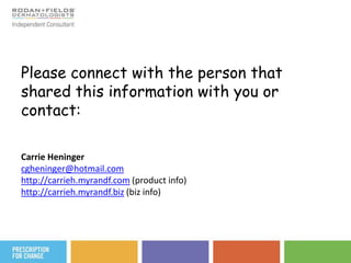 UNBLEMISH REGIMEN2 Month Results