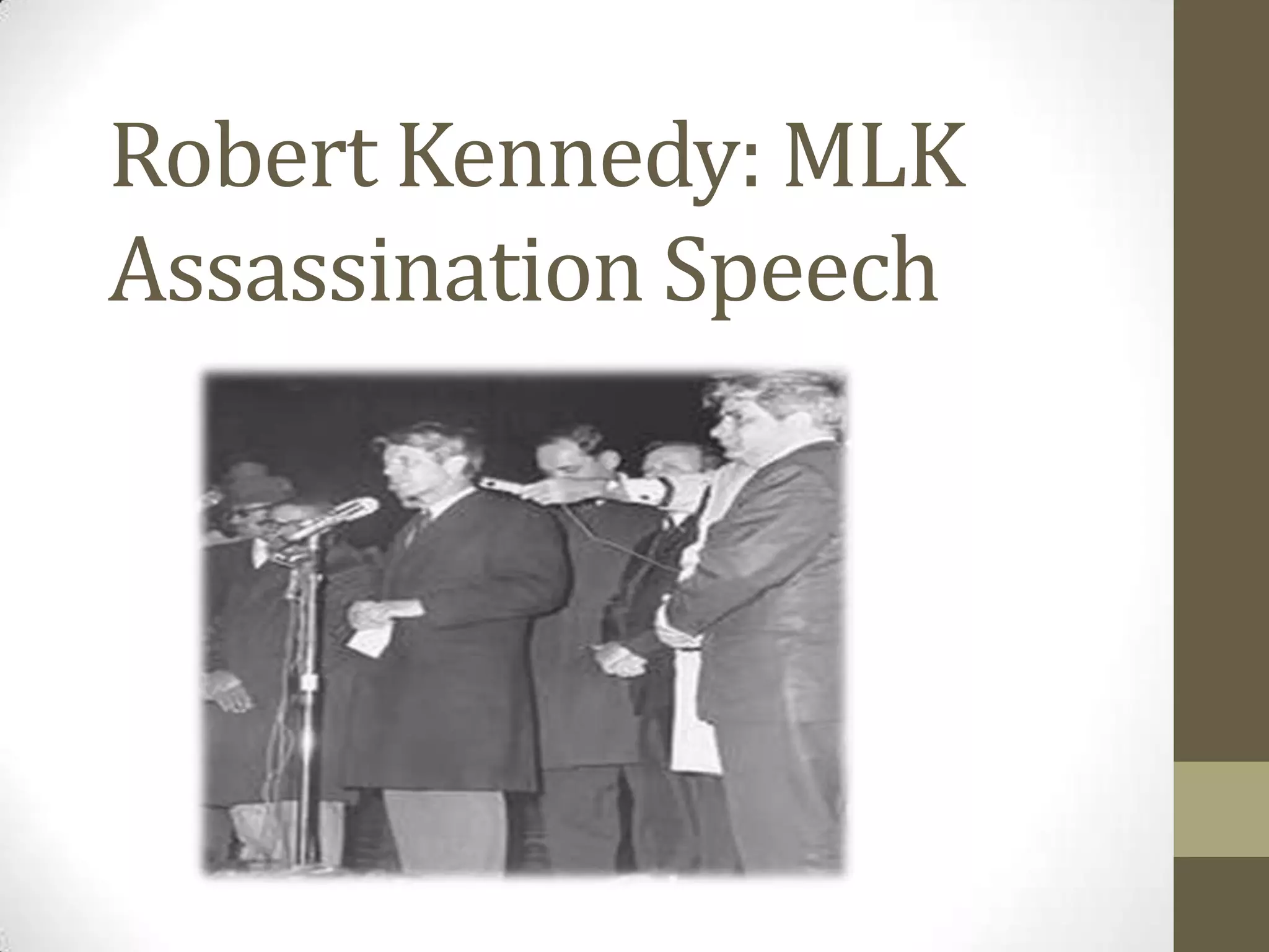 Rfk speech | PPTX