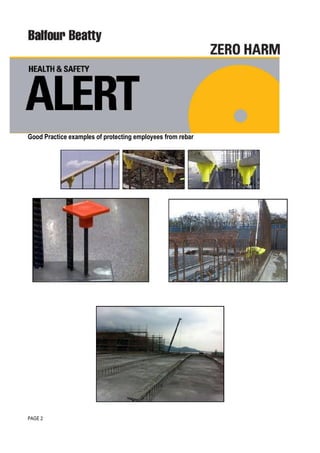 Good Practice examples of protecting employees from rebar




PAGE 2
 