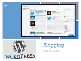 +
Blogging
Tuesday 24 June 2014
 