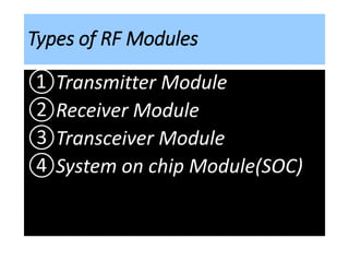 Transceiver Module Types Rf module | PPTX