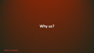 Why us?
 