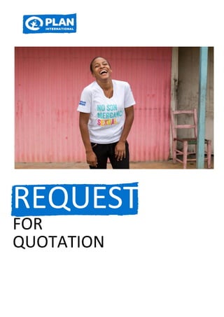 REQUEST
FOR
QUOTATION
 