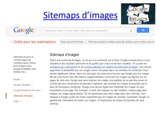 Sitemaps d’images
 