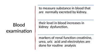 RFT.pptx Renal function tests are divided into the following Urine ...