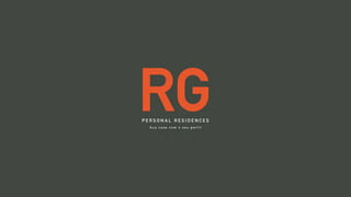 Rg Personal Residences | Lancamento Imobiliário Patrimóvel