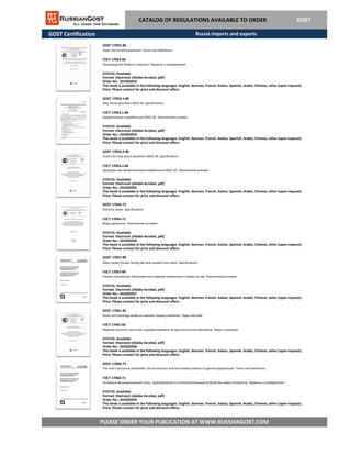 GOST Certification
GOST 17064-71
The main functional assemblies, the accessories and the auxiliary devices of gamma-apparatuses. Terms and definitions
ГОСТ 17064-71
PLEASE ORDER YOUR PUBLICATION AT WWW.RUSSIANGOST.COM
Основные функциональные узлы, принадлежности и вспомогательные устройства гамма-аппаратов. Термины и определения
STATUS: Available
Format: Electronic (Adobe Acrobat, pdf)
This book is available in the following languages: English, German, French, Italian, Spanish, Arabic, Chinese, other (upon request).
Price: Please contact for price and discount offers.
Order No.: GS3302059
GOST 17057-89
Glass carpet-mosaic facing tiles and carpets from them. Specifications
ГОСТ 17057-89
Плитки стеклянные облицовочные коврово-мозаичные и ковры из них. Технические условия
STATUS: Available
Format: Electronic (Adobe Acrobat, pdf)
Order No.: GS3302057
This book is available in the following languages: English, German, French, Italian, Spanish, Arabic, Chinese, other (upon request).
Price: Please contact for price and discount offers.
GOST 17061-82
Socks and stockings made on seamless hosiery machines. Types and sizes
ГОСТ 17061-82
Изделия чулочно-носочные, вырабатываемые на круглочулочных автоматах. Виды и размеры
STATUS: Available
Format: Electronic (Adobe Acrobat, pdf)
Order No.: GS3302058
This book is available in the following languages: English, German, French, Italian, Spanish, Arabic, Chinese, other (upon request).
Price: Please contact for price and discount offers.
GOST 17053.2-80
Inserts for ship shock absorbers АКСС-М. Specifications
ГОСТ 17053.2-80
Арматура для амортизаторов корабельных АКСС-М. Технические условия
STATUS: Available
Format: Electronic (Adobe Acrobat, pdf)
Order No.: GS3302055
This book is available in the following languages: English, German, French, Italian, Spanish, Arabic, Chinese, other (upon request).
Price: Please contact for price and discount offers.
GOST 17056-71
Perfume water. Specifications
ГОСТ 17056-71
Воды душистые. Технические условия
STATUS: Available
Format: Electronic (Adobe Acrobat, pdf)
Order No.: GS3302056
This book is available in the following languages: English, German, French, Italian, Spanish, Arabic, Chinese, other (upon request).
Price: Please contact for price and discount offers.
CATALOG OF REGULATIONS AVAILABLE TO ORDER GOST
GOST 17053.1-80
Ship shock absorbers AKCC-M. Specifications
ГОСТ 17053.1-80
Амортизаторы корабельные АКСС-М. Технические условия
STATUS: Available
Format: Electronic (Adobe Acrobat, pdf)
Order No.: GS3302054
This book is available in the following languages: English, German, French, Italian, Spanish, Arabic, Chinese, other (upon request).
Price: Please contact for price and discount offers.
GOST 17052-86
Paper and board production. Terms and definitions
ГОСТ 17052-86
Производство бумаги и картона. Термины и определения
STATUS: Available
Format: Electronic (Adobe Acrobat, pdf)
Order No.: GS3302053
This book is available in the following languages: English, German, French, Italian, Spanish, Arabic, Chinese, other (upon request).
Price: Please contact for price and discount offers.
Russia imports and exports
 