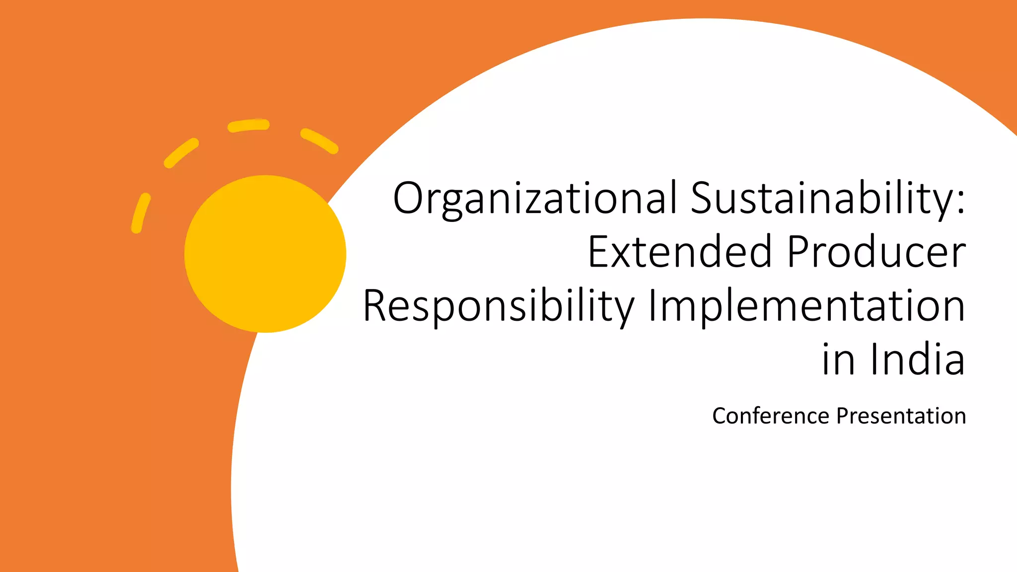 organizational Sustainability_ Extended Producer Responsibility