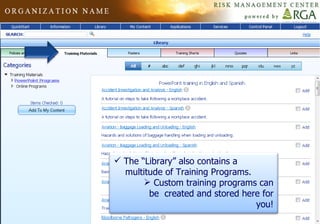 The “Library” also contains a  multitude of Training Programs.  Custom training programs can be  created and stored here for you! 