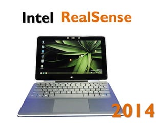 Intel RealSense
2014
 