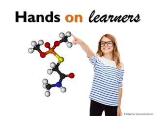 Hands on learners
© Dolgachov Canstockphoto.com
 