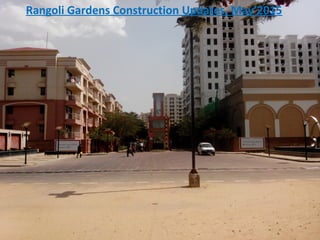 Rangoli Gardens Construction Updates, May’2015
 