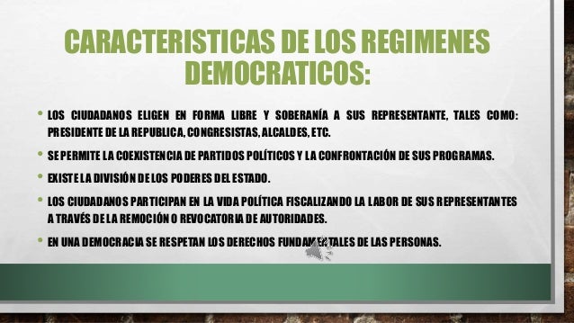 Régimen democrático y no democrático