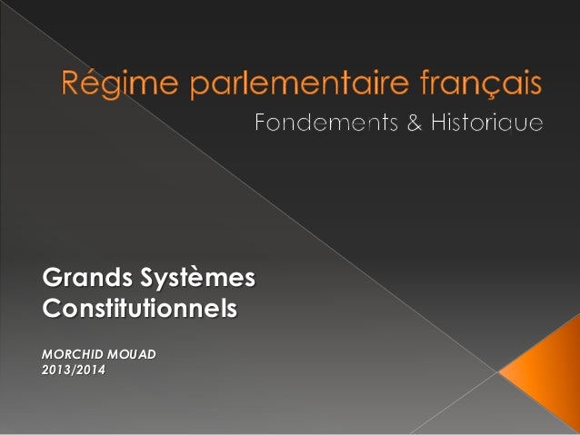 Dissertation rationalisation du rgime parlementaire