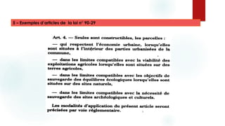 5 – Exemples d’articles de la loi n° 90-29
 