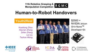 Rgmc 11th Robotic Grasping and Manipulation Competition | Human-to-Robot ...